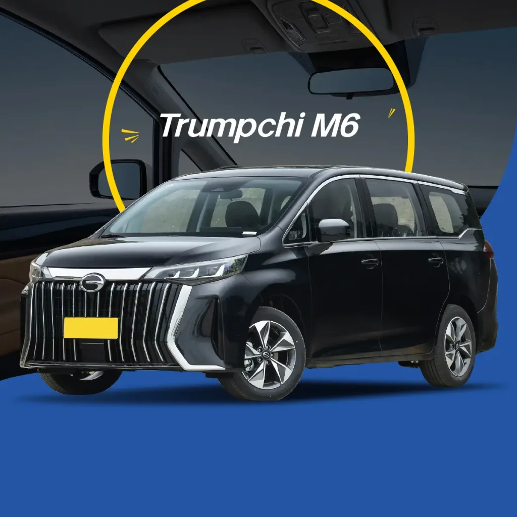 Trumpchi M6 export from China
